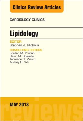 Cover of Lipidology, an Issue of Cardiology Clinics: Volume 36-2