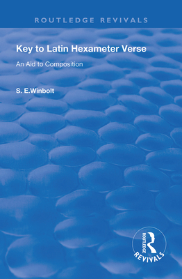 Cover of Key to Latin Hexameter Verse: An Aid to Composition
