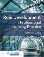 Cover of Role Development in Professional Nursing Practice