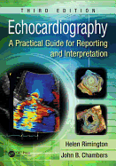 Cover of Echocardiography: A Practical Guide for Reporting and Interpretation, Third Edition
