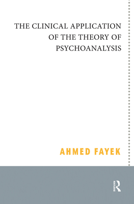 Cover of The Clinical Application of the Theory of Psychoanalysis