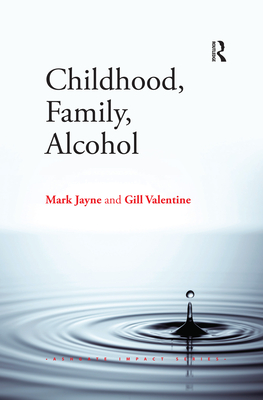 Cover of Childhood, Family, Alcohol
