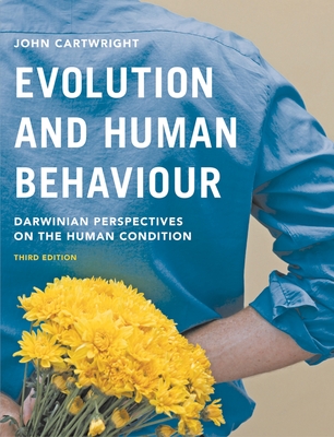 Cover of Evolution and Human Behaviour: Darwinian Perspectives on the Human Condition