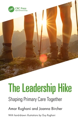 Cover of The Leadership Hike: Shaping Primary Care Together