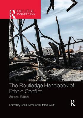 Cover of The Routledge Handbook of Ethnic Conflict