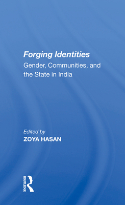Cover of Forging Identities: Gender, Communities, and the State in India