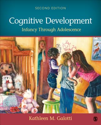 Cover of Cognitive Development: Infancy Through Adolescence