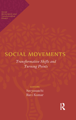 Cover of Social Movements: Transformative Shifts and Turning Points