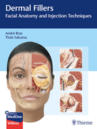 Cover of Dermal Fillers: Facial Anatomy and Injection Techniques