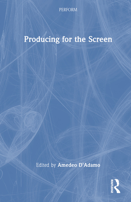 Cover of Producing for the Screen
