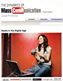 Cover of The Dynamics of Mass Communication with (Revised)