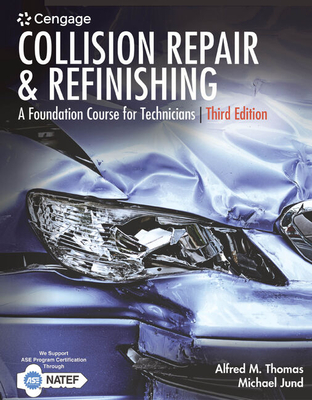 Cover of Collision Repair and Refinishing: A Foundation Course for Technicians