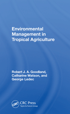 Cover of Environmental Management in Tropical Agriculture