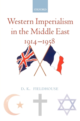 Cover of Western Imperialism in the Middle East 1914-1958