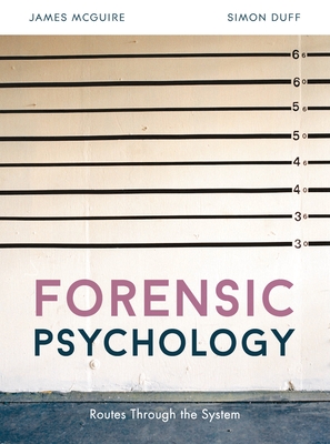 Cover of Forensic Psychology: Routes Through the System