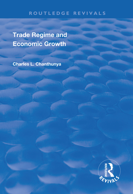 Cover of Trade Regime and Economic Growth