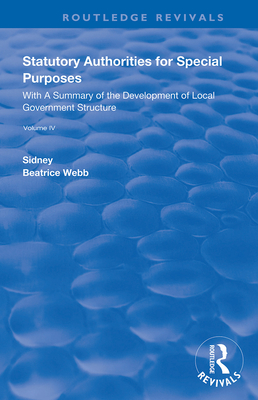 Cover of Statutory Authorities for Special Purposes: With a Summary of the Development of Local Government Structure