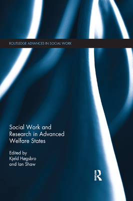 Cover of Social Work and Research in Advanced Welfare States