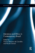 Cover of Literature and Ethics in Contemporary Brazil