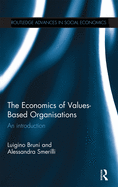 Cover of The Economics of Values-Based Organisations: An Introduction