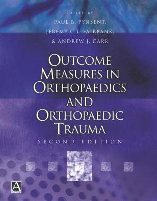 Cover of Outcome Measures in Orthopaedics and Orthopaedic Trauma, 2ed