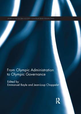 Cover of From Olympic Administration to Olympic Governance