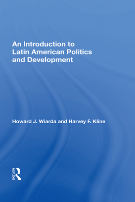 Cover of An Introduction to Latin American Politics and Development