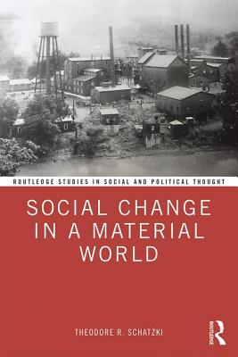 Cover of Social Change in a Material World