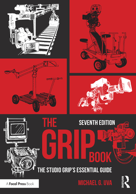 Cover of The Grip Book: The Studio Grip's Essential Guide