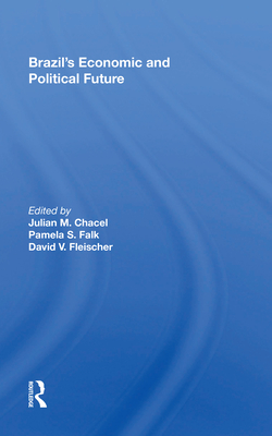 Cover of Brazil's Economic and Political Future
