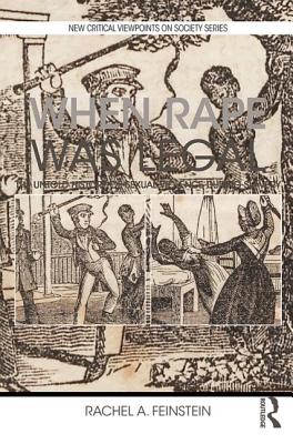 Cover of When Rape Was Legal: The Untold History of Sexual Violence During Slavery