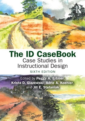 Cover of The Id Casebook: Case Studies in Instructional Design