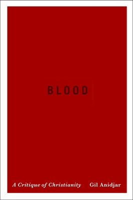 Cover of Blood: A Critique of Christianity