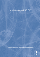 Cover of Archaeological 3D GIS