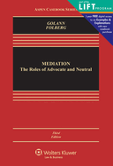 Cover of Mediation: The Roles of Advocate and Neutral