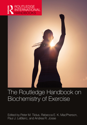 Cover of The Routledge Handbook on Biochemistry of Exercise