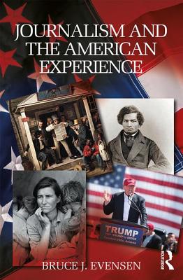 Cover of Journalism and the American Experience