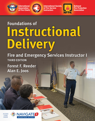 Cover of Foundations of Instructional Delivery: Fire and Emergency Services Instructor I: Fire and Emergency Services Instructor I