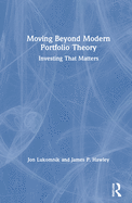 Cover of Moving Beyond Modern Portfolio Theory: Investing That Matters