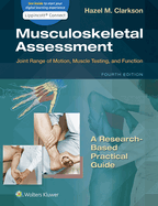Cover of Musculoskeletal Assessment: Joint Range of Motion, Muscle Testing, and Function