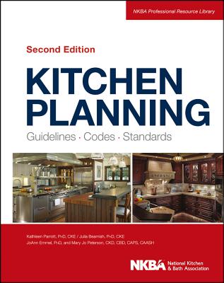 Cover of Kitchen Planning: Guidelines, Codes, Standards
