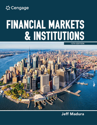 Cover of Bundle: Financial Markets & Institutions, 13th + Mindtap, 2 Terms Printed Access Card