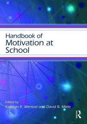 Cover of Handbook of Motivation at School