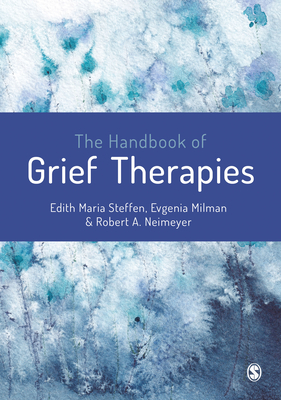 Cover of The Handbook of Grief Therapies