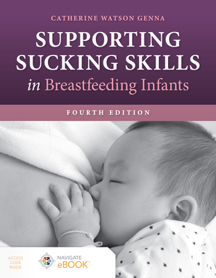 Cover of Supporting Sucking Skills in Breastfeeding Infants