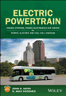 Cover of Electric Powertrain: Energy Systems, Power Electronics and Drives for Hybrid, Electric and Fuel Cell Vehicles