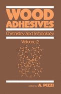 Cover of Wood Adhesives: Chemistry and Technology---Volume 2