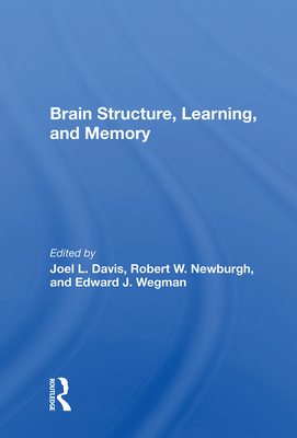 Cover of Brain Structure, Learning, and Memory