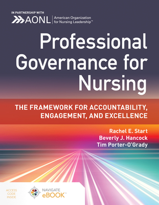 Cover of Professional Governance for Nursing: The Framework for Accountability, Engagement, and Excellence