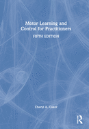 Cover of Motor Learning and Control for Practitioners